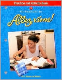 Allez, Viens! : Practice and Activity Book : Holt French Level 1