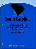 Holt Elements of Literature South Carolina: Holt Elements of Literature Test Preparation Workbook Fourth Course