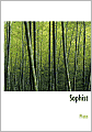 Sophist (Large Print Edition)