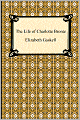 The Life of Charlotte Brontë