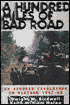A Hundred Miles of Bad Road