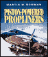 Piston-Powered Propliners
