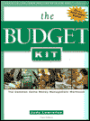 The Budget Kit: The Common Cents Money Management Workbook