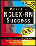 Davis's NCLEX-RN Success: Your Sure-Fire Guide to Passing the NCLEX