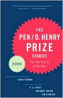 The PEN/ O. Henry Prize Stories 2009