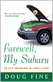 Farewell, My Subaru: An Epic Adventure in Local Living