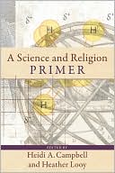 Science and Religion Primer, A