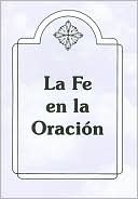 Fe En la Oracion