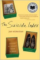 The Suicide Index: Putting My Father's Death in Order
