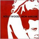 Hollywood, Mon Amour