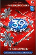 The Sword Thief (The 39 Clues Series #3)