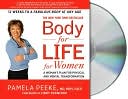 Body-for-Life for Women: A Woman's Plan for Physical and Mental Transformation