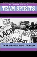 Team Spirits: The Native American Mascots Controversy