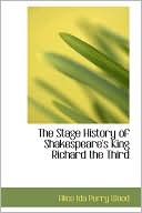The Stage History Of Shakespeare's King Richard The Third