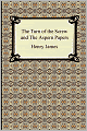 The Turn Of The Screw And The Aspern Papers