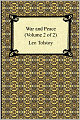 War And Peace (Volume 2 Of 2)