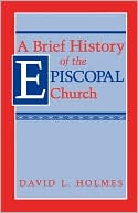 Brief History Of The Episcopal Church