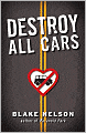Destroy All Cars