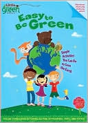 Easy to Be Green: Simple Activities You Can Do to Save the Earth