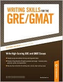 Writing Skills for the GRE and GMAT
