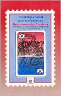 Dos ensayos sobre Mirabeau: Mirabeau o el politico, Mirabeau o la politica