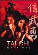 Tai Chi Warriors