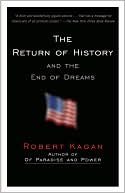 The Return of History and the End of Dreams