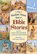 The Random House Book of Bible Stories