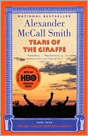 Tears of the Giraffe (No. 1 Ladies' Detective Agency Series #2)