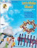 Let's Make Music!: An Interactive Musical Trip Around the World