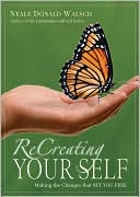 Re-Creating Your Self