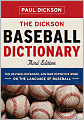 The Dickson Baseball Dictionary