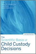 The Scientific Basis of Child Custody Decisions