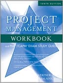Project Management Workbook and PMP/CAPM Exam Study Guide