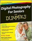 Digital Photography For Seniors For Dummies