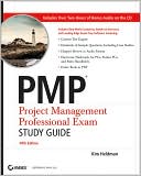 PMP: Project Management Professional Exam Study Guide