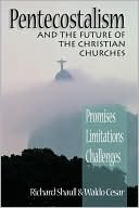 Pentecostalism And The Future Of The Christian Churches