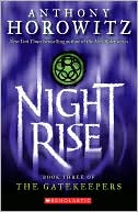 Nightrise (The Gatekeepers Series #3)
