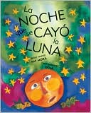 La noche que se cayo la luna