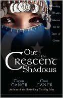 Out of the Crescent Shadows