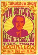 The Tomorrow Show: Tom Snyder's Electric Kool-Aid Talk Show