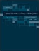 Corporate Information Strategy and Management: Text and Cases