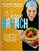 Vegan Brunch: Homestyle Recipes Worth Waking Up For-From Asparagus Omelets to Pumpkin Pancakes