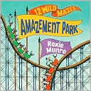 Amazement Park: 12 Wild Mazes