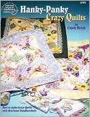 Hanky-Panky Crazy Quilts