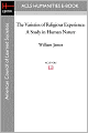 The Varieties of Religious Experience: A Study in Human Nature