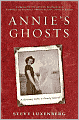 Annie's Ghosts: A Journey into a Family Secret
