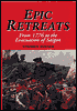 Epic Retreats: From 1776 to the Evacuation of Saigon