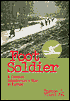 Foot Soldier: A Combat Infantryman's War in Europe