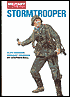 Stormtrooper: Elite German Assault Soldiers